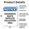 Signmission Hazardous Waste Satellite Collection OSHA Notice Sign, Plastic, 12in W x 18in L, 2PK OS-2PACK-NS-P-1218-V-13344 - alternate 5
